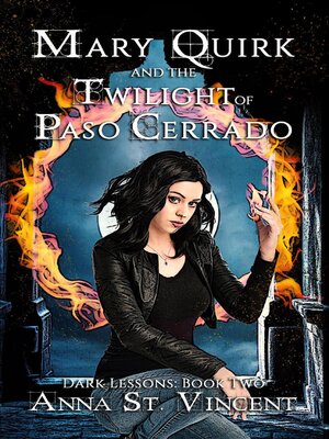 cover image of Mary Quirk and the Twilight of Paso Cerrado